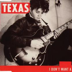 TEXAS I Don't Want A Lover Фирменный CD 