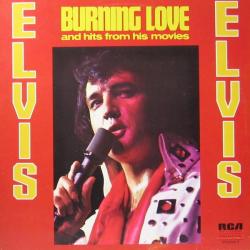 ELVIS PRESLEY Burning Love And Hits From His Movies, Vol. 2 Виниловая пластинка 
