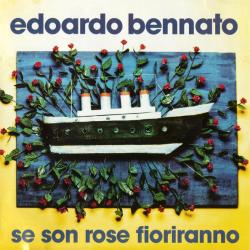 EDOARDO BENNATO Se Son Rose Fioriranno Фирменный CD 