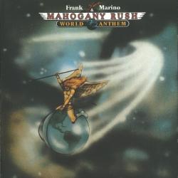 FRANK MARINO & MAHOGANY RUSH WORLD ANTHEM Фирменный CD 
