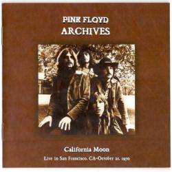 PINK FLOYD Archives - California Moon (Live In San Francisco, CA-October 21, 1970) Фирменный CD 