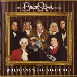 BRIAN SETZER ORCHESTRA WOLFGANG'S BIG NIGHT OUT Фирменный CD 