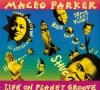 Life On Planet Groove Life On Planet Groove