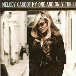 MELODY GARDOT My One And Only Thrill Фирменный CD 
