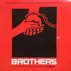 TAJ MAHAL Brothers Виниловая пластинка 