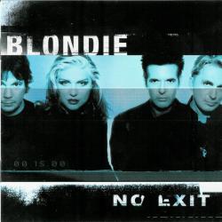 BLONDIE No Exit Фирменный CD BLONDIE No Exit Фирменный CD