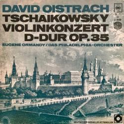 DAVID OISTRACH   TSCHAIKOWSKY Violinkonzert D-dur Op.35 Виниловая пластинка 