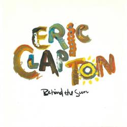 ERIC CLAPTON Behind The Sun Фирменный CD ERIC CLAPTON Behind The Sun Фирменный CD