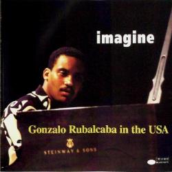 GONZALO RUBALCABA Imagine - Gonzalo Rubalcaba In The USA Фирменный CD 