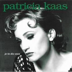 PATRICIA KAAS JE TE DIS VOUS Фирменный CD 