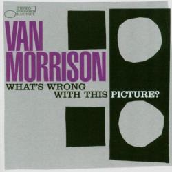 VAN MORRISON What's Wrong With This Picture? Фирменный CD VAN MORRISON What's Wrong With This Picture? Фирменный CD
