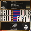 Hello Louis! Hello Eartha!