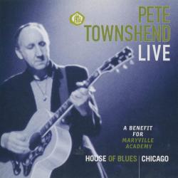PETE TOWNSHEND Live (A Benefit For Maryville Academy) Фирменный CD PETE TOWNSHEND Live (A Benefit For Maryville Academy) Фирменный CD