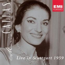 MARIA CALLAS Live in Stuttgart 1959 Фирменный CD MARIA CALLAS Live in Stuttgart 1959 Фирменный CD