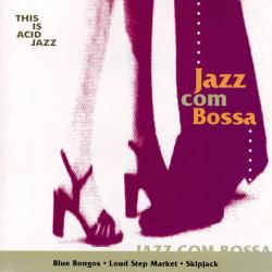 VARIOUS Jazz Com Bossa Фирменный CD VARIOUS Jazz Com Bossa Фирменный CD