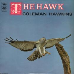 COLEMAN HAWKINS The Hawk Виниловая пластинка 