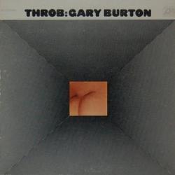 GARY BURTON Throb Виниловая пластинка 