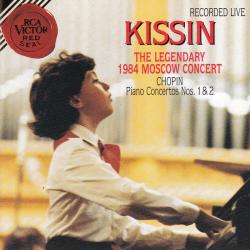 Chopin, Kissin The Legendary 1984 Moscow Concert (Piano Concertos Nos. 1 & 2) Фирменный CD 