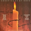 CONSPIRACY OF HOPE CONSPIRACY OF HOPE