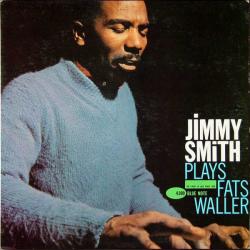 JIMMY SMITH Plays Fats Waller Виниловая пластинка 