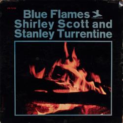 Shirley Scott And Stanley Turrentine Blue Flames Виниловая пластинка 