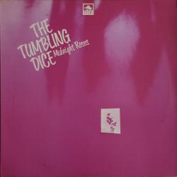 The Tumbling Dice Midnight Roses Виниловая пластинка 