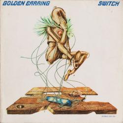 GOLDEN EARRING Switch Виниловая пластинка 