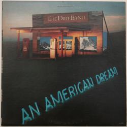 The Dirt Band An American Dream Виниловая пластинка 
