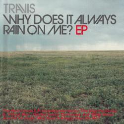 TRAVIS WHY DOES IT ALWAYS RAIN ON ME? EP Фирменный CD 