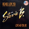 Because I Love You (The Postman Song) / Love Me For Life