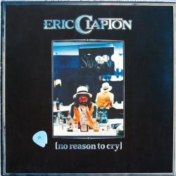 ERIC CLAPTON No Reason To Cry Виниловая пластинка 