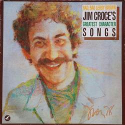 JIM CROCE Bad, Bad Leroy Brown / Jim Croce's Greatest Character Songs Виниловая пластинка 