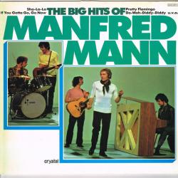 MANFRED MANN THE BIG HITS OF MANFRED MANN Виниловая пластинка 