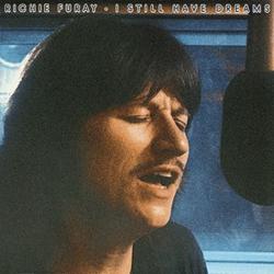 RICHIE FURAY I STILL HAVE DREAMS Виниловая пластинка 